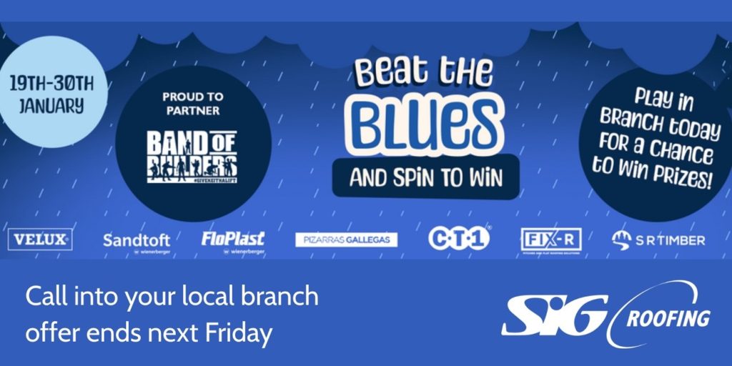 SIG ROOFING ‘BEAT THE BLUES’  ENDS THIS FRIDAY