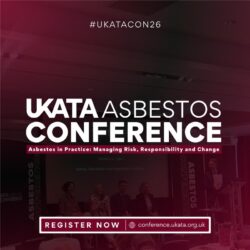 Registration – UKATA Asbestos Conference – Early Bird Offer Extended
